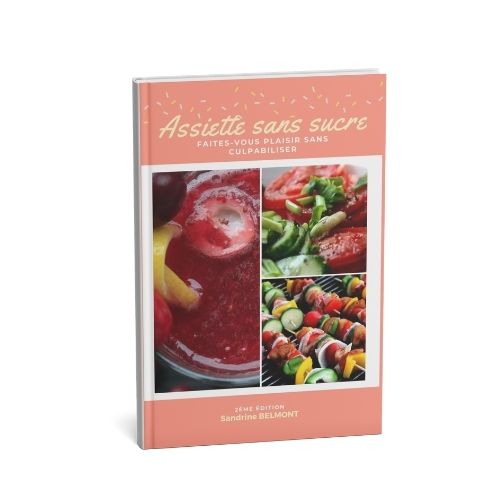 EBOOK- Assiette dans sucre : Faites-vous plaisir sans culpabiliser